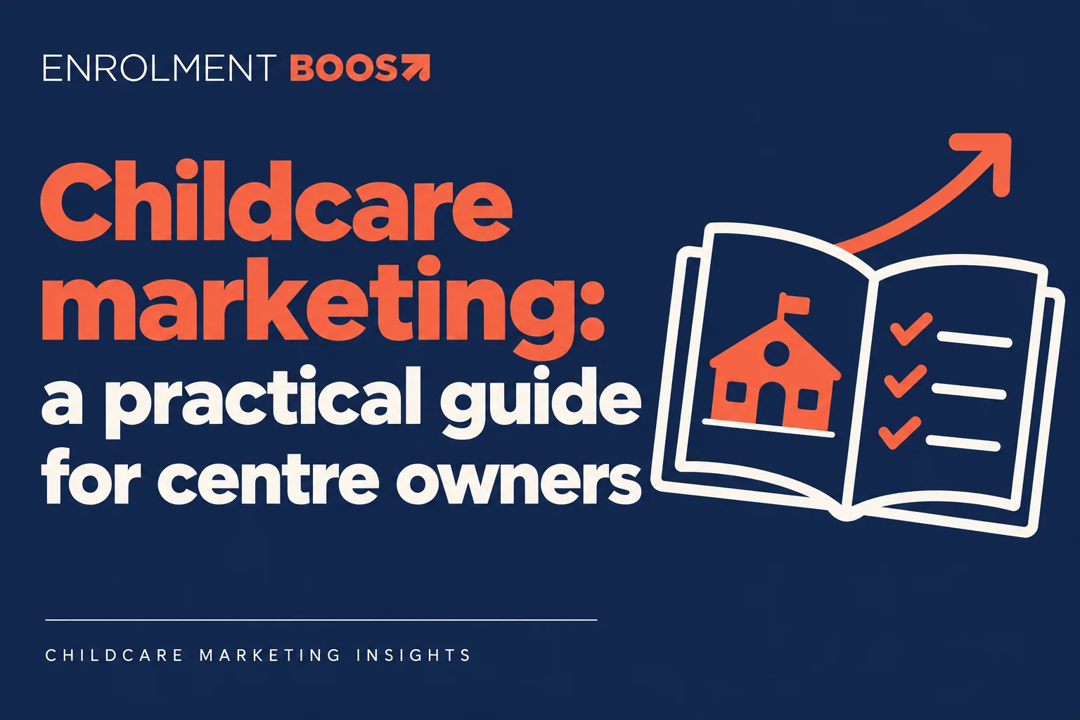 Cover image: Childcare marketing: a practical guide for centre owners